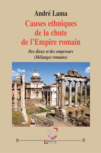 Causes ethniques de la chute de l’empire romain
