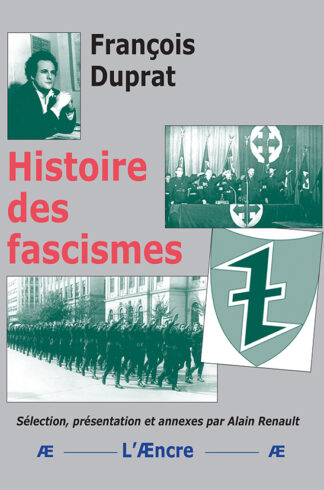 Histoire des Fascismes