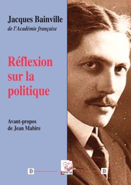 reflexion politique bainville