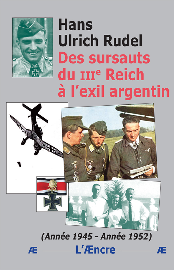 Des sursauts du IIIe Reich à l’exil argentin (Année 1945-Année 1952)