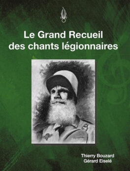 Grand recueil chants legionnaires