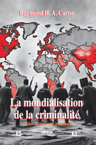 La mondialisation de la criminalité