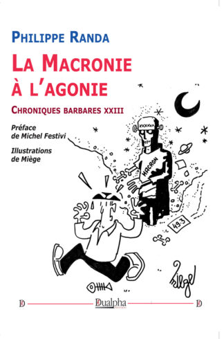 La Macronie à l’agonie