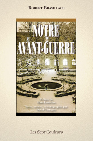 Notre avant-guerre