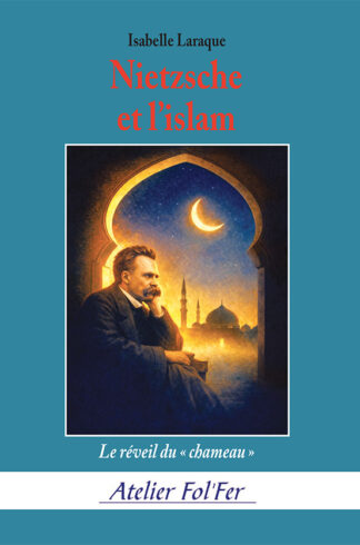 Nietzsche et l’islam