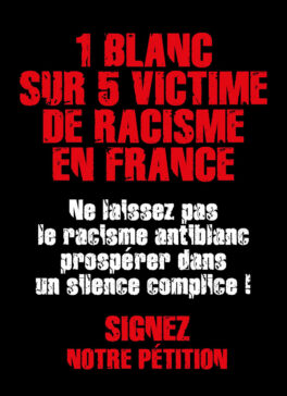 illuspetitionracismeantiblanc