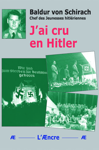 J’ai cru en Hitler