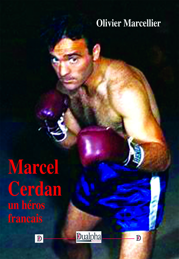 Marcel Cerdan, un héros francais